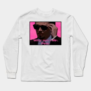 Mr Pink Long Sleeve T-Shirt